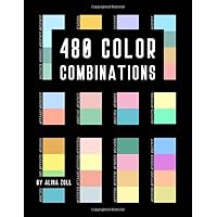 240 COLOR PALETTES: Inspiration for Graphic Designers